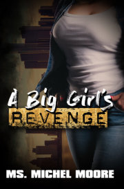 A Big Girl's Revenge 