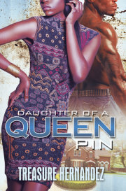 Daughter of a Queen Pin 