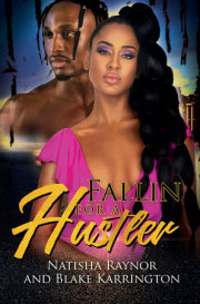 Fallin' for a Hustler Like Me 