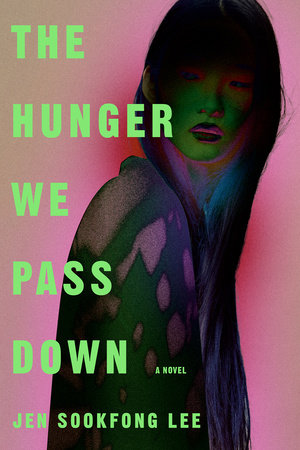 The Hunger We Pass Down cover art