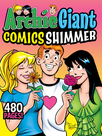 Archie Giant Comics Shimmer by Archie Superstars: 9781645768678