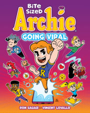Bite Sized Archie: Going Viral 
