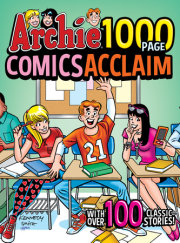 Archie 1000 Page Comics Acclaim 