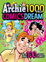 Archie 1000 Page Comics Dream 