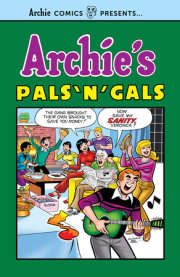 Archie's Pals 'n' Gals 