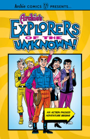 Archie's Explorers of the Unknown 