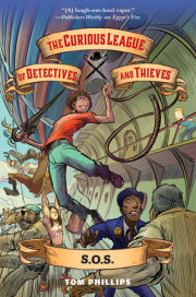 The Curious League of Detectives and Thieves 2: S.O.S. 