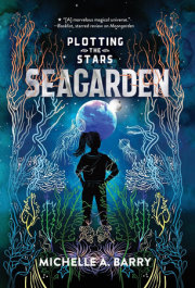 Plotting the Stars 2: Seagarden 