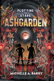 Plotting the Stars 3: Ashgarden 