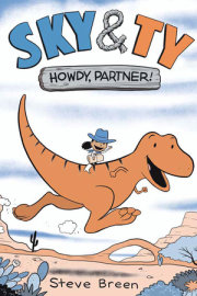 Sky & Ty 1: Howdy, Partner! 