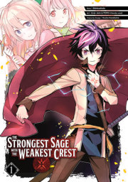 The Strongest Sage with the Weakest Crest 01 