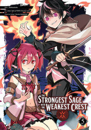 The Strongest Sage with the Weakest Crest 05 