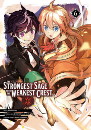 The Strongest Sage with the Weakest Crest 06 