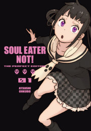 Soul Eater NOT!: The Perfect Edition 01 