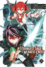 The Strongest Sage with the Weakest Crest 26 