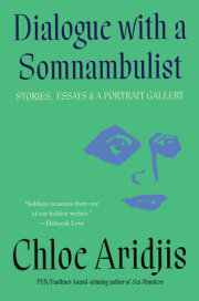 Dialogue with a Somnambulist 