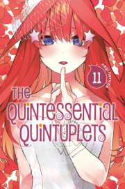 The Quintessential Quintuplets 11 