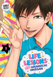Life Lessons with Uramichi Oniisan 1 