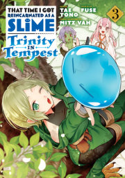 That Time I Got Reincarnated as a Slime: Trinity in Tempest (Manga) 3 