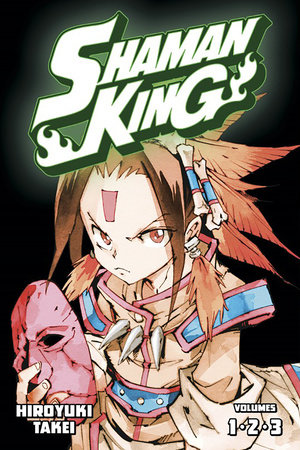 Shaman King Omnibus 1 Vol 1 3 By Hiroyuki Takei Penguinrandomhouse Com Books