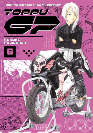 Toppu Gp 6 By Kosuke Fujishima Penguinrandomhouse Com Books