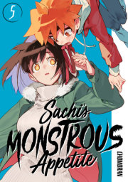 Sachi's Monstrous Appetite 5 