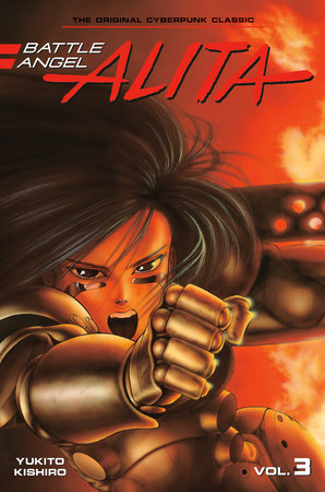 Battle Angel Alita 3 (Paperback) by Yukito Kishiro: 9781646512591 |  : Books