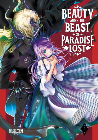 Beauty And The Beast Of Paradise Lost 2 By Kaori Yuki Penguinrandomhouse Com Books