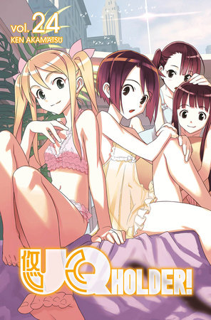 Uq Holder 24 By Ken Akamatsu Penguinrandomhouse Com Books