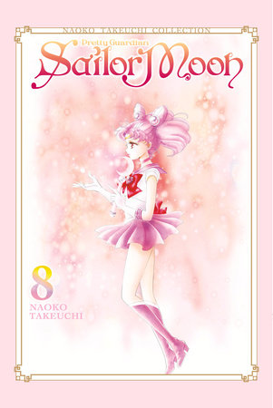 Sailor Moon 8 (Naoko Takeuchi Collection) by Naoko Takeuchi: 9781646513710