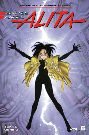 Battle Angel Alita 6 (Paperback) by Yukito Kishiro: 9781646514083 |  : Books