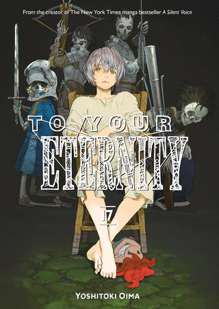 To Your Eternity 15 by Yoshitoki Oima - Penguin Books Australia