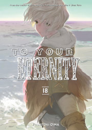 To Your Eternity 18 