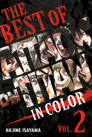 The Best of Attack on Titan: In Color Vol. 2 by Hajime Isayama:  9781646514816