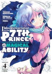 I Was Reincarnated as the 7th Prince so I Can Take My Time Perfecting My Magical Ability 4 