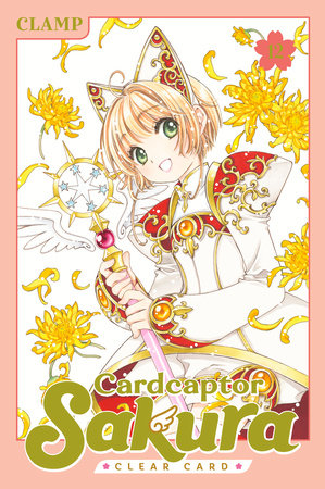 Cardcaptor Sakura: Clear Card 12 by CLAMP: 9781646515684 |  : Books