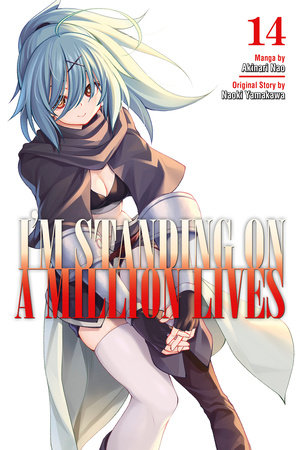 I'm Standing on a Million Lives (anime)