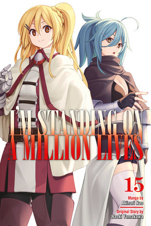 I'm Standing on a Million Lives: Dead Journey (Light Novel) Manga