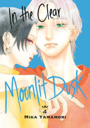 In the Clear Moonlit Dusk 4 