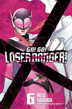 Go! Go! Loser Ranger!, Volume 8