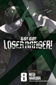 Go! Go! Loser Ranger! 8 