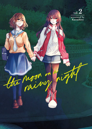 The Moon on a Rainy Night 2 by Kuzushiro: 9781646519422 |  PenguinRandomHouse.com: Books