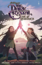 Jim Henson's The Dark Crystal: Age of Resistance #4 