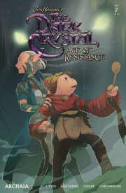 Jim Henson's The Dark Crystal: Age of Resistance #7 