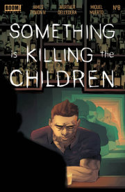 Something is Killing the Children #8 