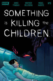 Something is Killing the Children #9 