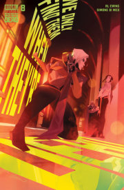 We Only Find Them When They're Dead #8 