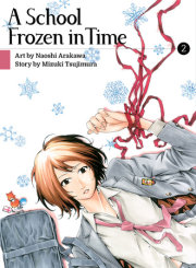A School Frozen in Time 2 