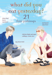 What Did You Eat Yesterday? 21 