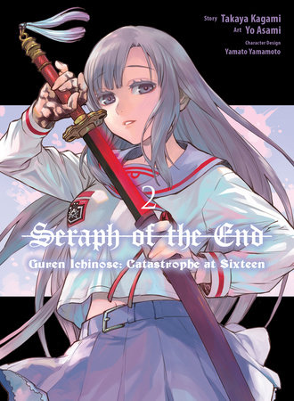 Seraph of the End – Guren Ichinose – English Light Novels